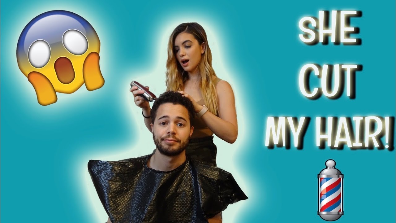 My Girlfriend Cuts My Hair Her First Time Youtube 