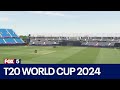 T20 world cup 2024 cricket set to begin on long island