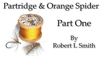 Fly Tying - Partridge & Orange North Country Spider Part 1