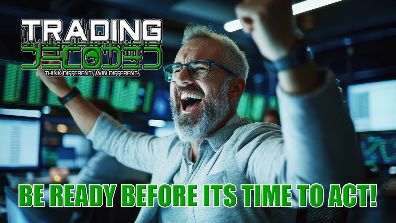 БУДЬТЕ ГОТОВЫ К ДЕЙСТВИЮ ДО ТОГО, КАК ПРИДЕТ ВРЕМЯ!