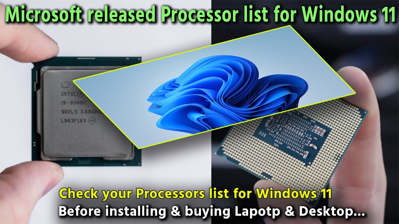 Microsoft released Windows 11 Processor requirement list | Supported ...