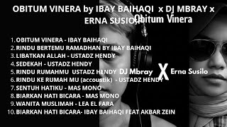 OBITUM VINERA by IBAY BAIHAQI  x DJ MBRAY x ERNA SUSILO