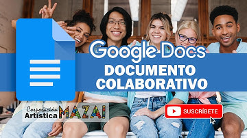 1.8 Documento Colaborativo de Google Docs - Mazai Digital