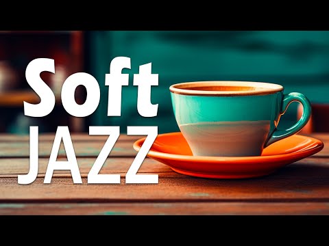 Friday Morning Jazz: Sweet March Jazz & Spring Bossa Nova to relax, study and work