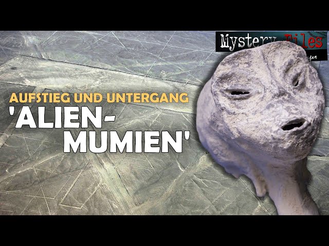 "Alien-Mumien von Nazca" in Peru: Haft für den mutmaßlichen Hauptschuldigen - die unglaubliche Story