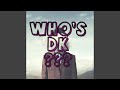 Who's DK?