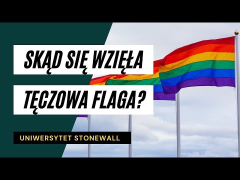 Wideo: Tęczowa Flaga LGBT: Historia Pochodzenia