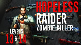Hopeless Raider Zombie Levels 13 &14 Gameplay screenshot 5