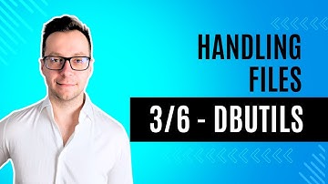 How to use DBUTILS. Part 3/6 of handling FILES with Databricks series.