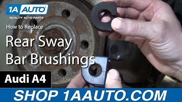 How to Replace Rear Sway Bar Bushings 02-08 Audi A4