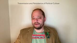 Dr  Cohen on Transmission and Persistence of Political Culture
