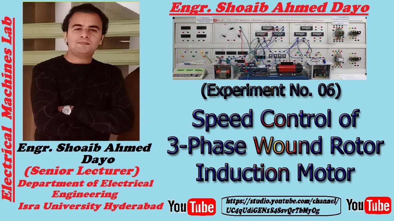 Speed Control of 3-Phase Wound Rotor Induction Motor (Experiment No. 06 ...