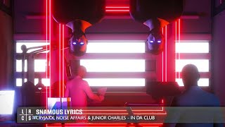 CryJaxx, Noise Affairs \u0026 Junior Charles - In da Club [LYRICS]