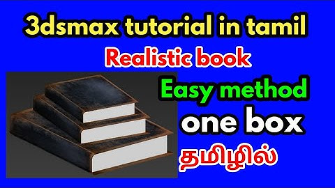 3dsmax tutorial in tamil-Realistic book in 3dsmax -civil tamil