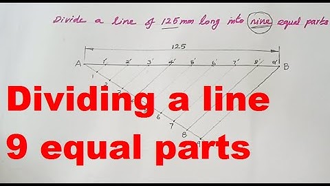 Dividing the line into 9 equal parts