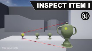 Object Inspection in Unreal Engine I