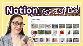 Notion Tour! How I use Notion to track my craft projects