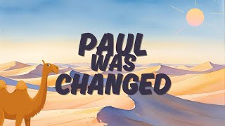 Paul Was Changed! | Kids Worship Song About Saul's Transformation (Acts 9)