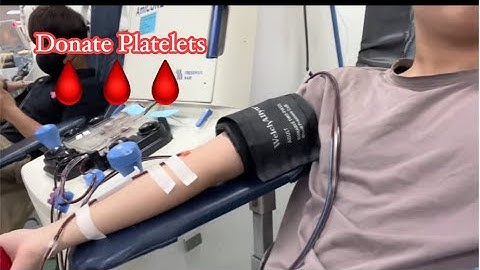 🩸Vlog này hướng dẫn mọi người đi hiến tiểu cầu ở viện huyết học|Donate platelets vlog