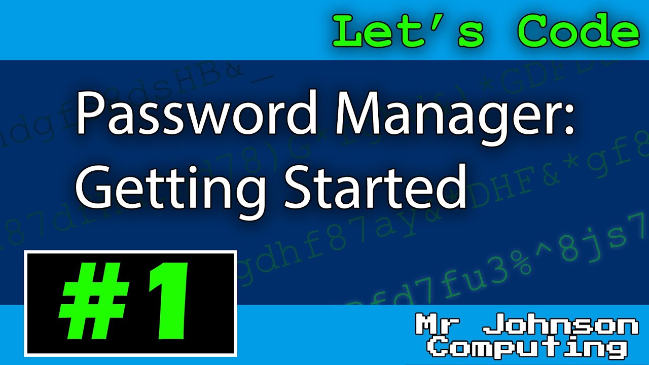 [Let's Code] Password Manager #1 - YouTube