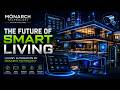 Luxury Smart Home Automation | Monarch Technology | Future of Intelligent Living