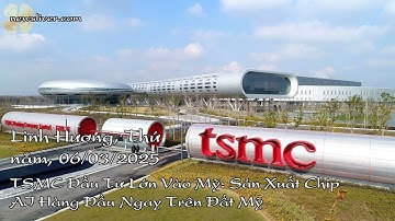 TSMC Đầu Tư Lớn Vào Mỹ: Sản Xuất Chip AI Hàng Đầu Ngay Trên Đất Mỹ