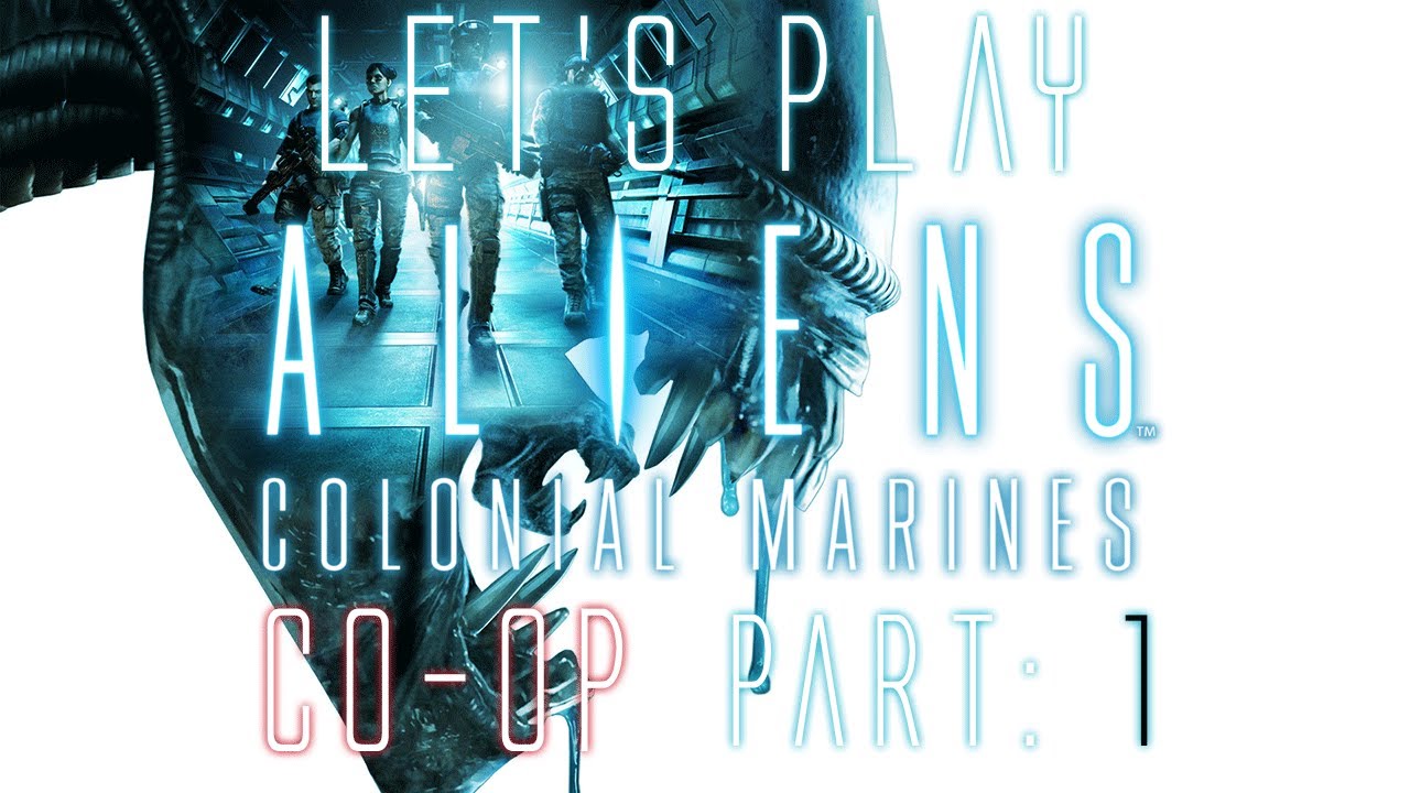 Co-Op: Aliens: Colonial Marines