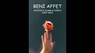 Buray & Ceren Gündoğdu - Beni Affet (Deep Remix) @BurayMusic @cerengundogdu1 @DurmusDogann Resimi