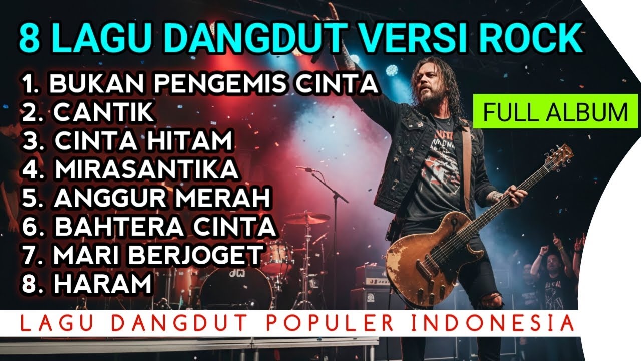 DANGDUT ROCK VIRAL YANG KAMU CARI‼️8 LAGU DANGDUT VERSI ROCK PALING POPULER SAAT INI🎸WENAK TENAN‼️