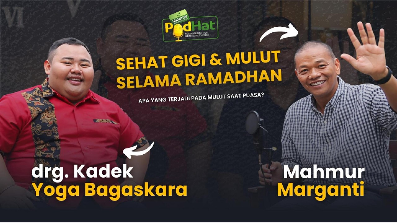 PUASA KOK BAU MULUT ‼️SIMAK TIPS MENJAGA KESEHATAN MULUT DI RAMADHAN