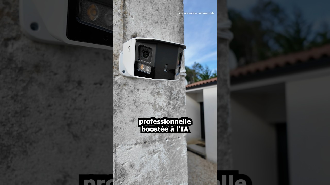 Une des meilleures CAMÉRA de surveillance que j’ai testé (TP-LINK VIGI S385 DPS de chez Ubitech)
