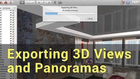 Live Interior 3D Tutorials - Exporting 3D Views and Panoramas