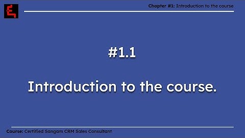 Ch. 1:  Sangam CRM Partnership Model | Certifed Sangam CRM Seller Course  | #sellercourse