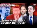 💥 CHINA FRENTE A LA GUERRA DE TRUMP E ISRAEL CONTRA IRÁN | ARGENCHINA #8 | Sabino Vaca Narvaja