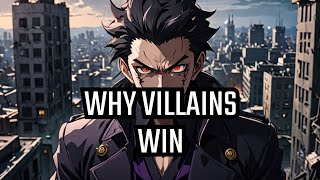 Why are anime villains mostly BETTER.