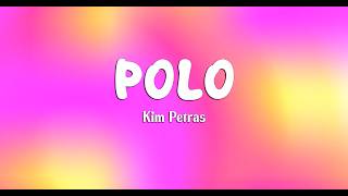 Polo  -  Kim Petras (Lyrics)