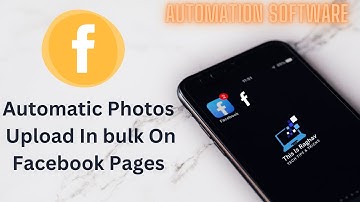 How to Upload Bulk Images On Facebook Pages | Browser Automation Studio