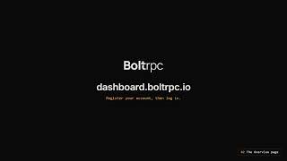 BoltRPC Dashboard Walkthrough: From Free Trial to Your First API Key