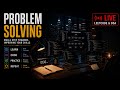 Get Better at Problem Solving with Me | Session #9