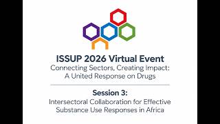 ISSUP 2026 Virtual Event: Intersectoral Collaboration for Effective Substance Use Responses