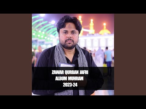 Garneel Te Rondy Ne Ghazi Zawar Qurban Jafri Saraiki Noha New Noha Muhram 2023 24 1080