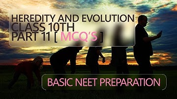 Class 10 Science Chapter 9 Heredity and Evolution Important MCQs | Class 10 Biology MCQs