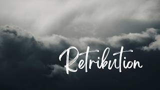 Sunday Service - May 31, 2026 - "Retribution