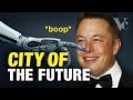 Elon Musk: The City of the Future - YouTube