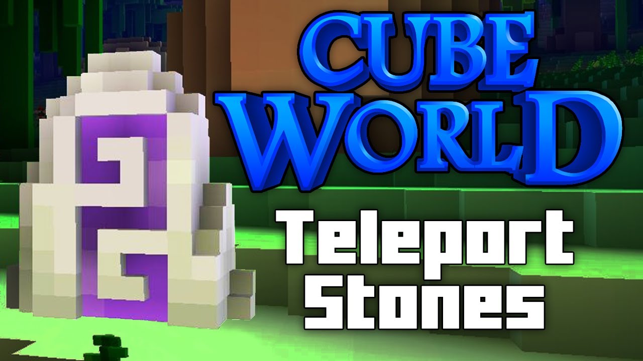Cube World Special: Teleport Stones