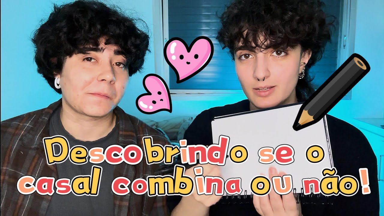 VENDO SE COMBINAMOS COMO UM CASAL