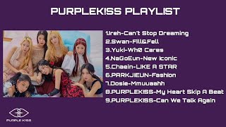 PURPLE KISS PLAYLIST