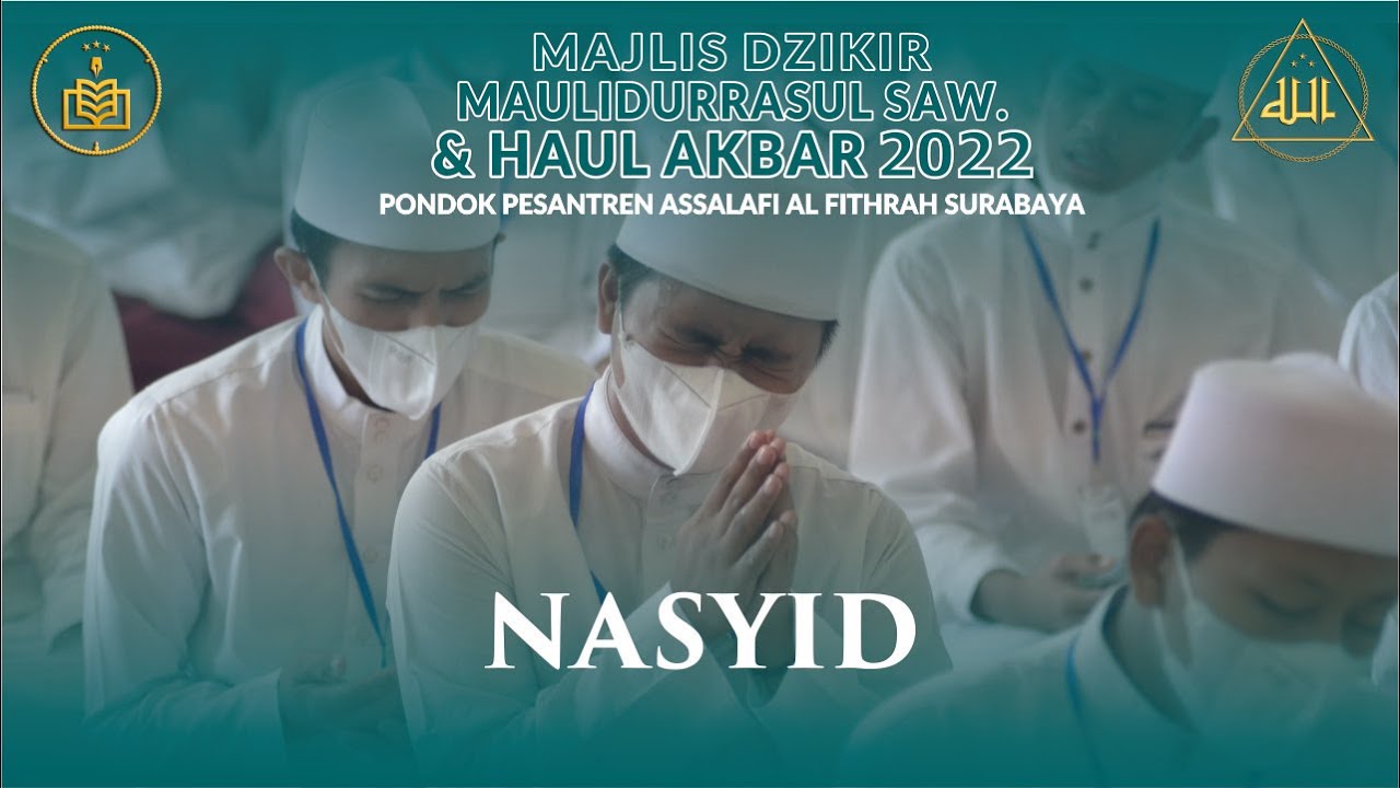 NASYID HAUL AKBAR AL FITHRAH 2022