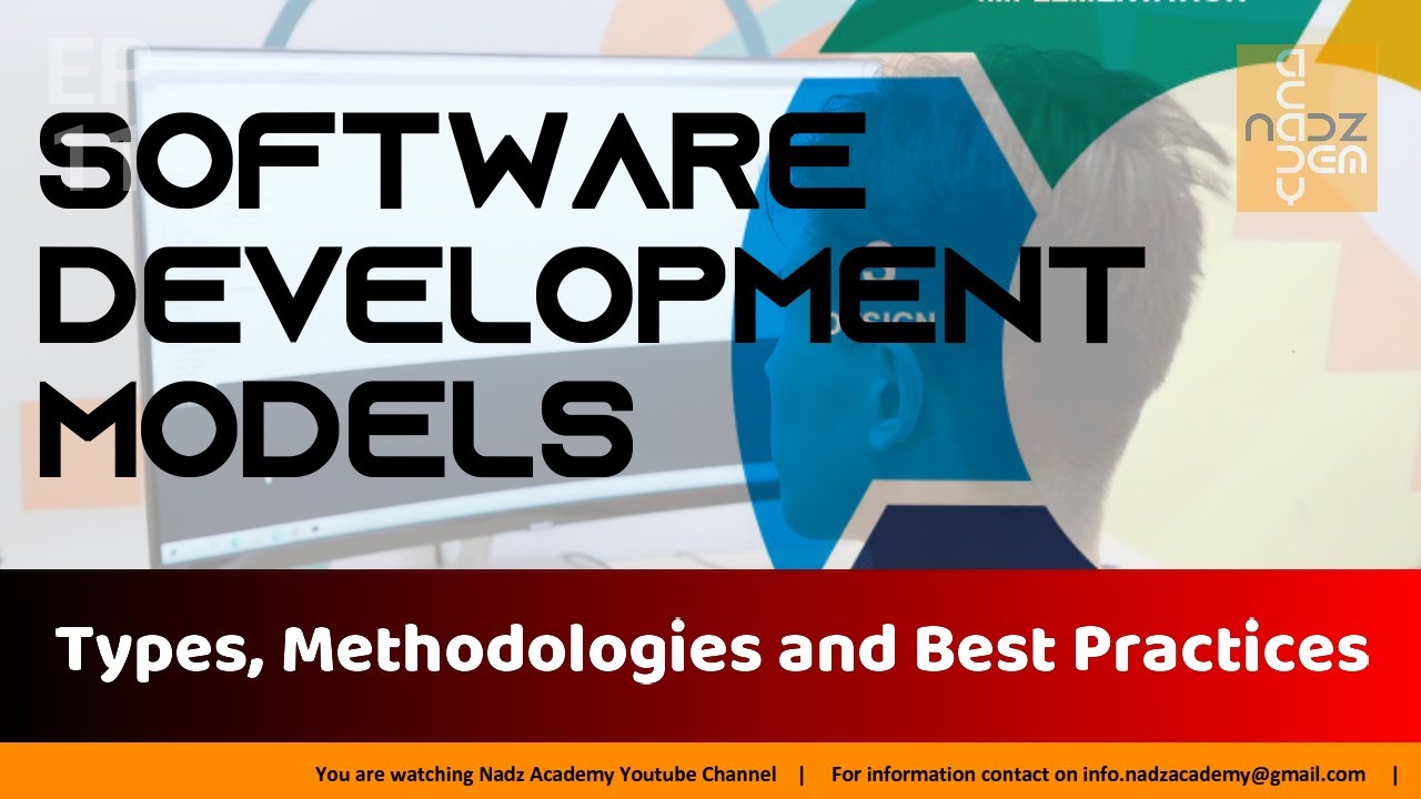 Software Development Models: Types, Methodologies and Best Practices ...