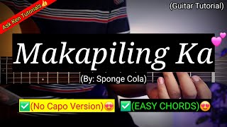 Makapiling Ka - Sponge Cola (EASY CHORDS) | Guitar Tutorial #shopeetagtowin